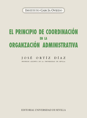 EL PRINCIPIO DE COORDINACION EN LA ORGANIZACION ADMINISTRATIVA