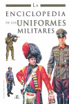 UNIFORMES MILITARES, LA ENCICLOPEDIA DE LOS