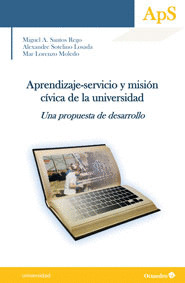 APRENDIZAJE-SERVICIO Y MISIÓN CÍVICA DE LA UNIVERSIDAD