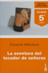 LA AVENTURA DEL TOCADOR DE SEÑORAS