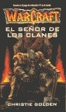 SEÑOR DE LOS CLANES, EL