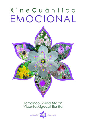 KINE CUANTICA EMOCIONAL (ENCUADERNACION RUSTICA)