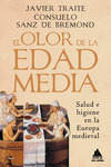 OLOR DE LA EDAD MEDIA, EL