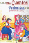 MIS CUENTOS PREFERIDOS (ANDERSEN & GRIMM) RINCON DE LECTURA