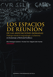 LOS ESPACIOS DE REUNION DE LAS ASOCIACIONES ROMANAS