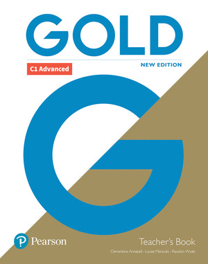 GOLD C1 ADVANCED NEW EDITION TEACHER'S BOOK WITH PORTAL ACCESS AND TEACHER'S RES