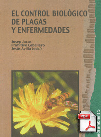 EL CONTROL BIOLÓGICO DE PLAGAS Y ENFERMEDADES