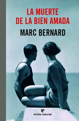 MUERTE DE LA BIEN AMADA, LA
