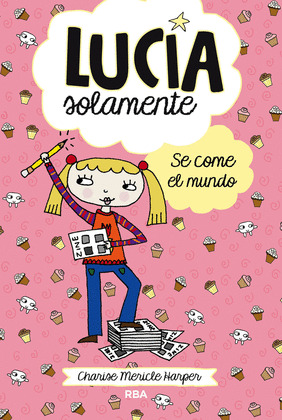 LUCIA SOLAMENTE#5. SE COME EL MUNDO