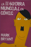 II GUERRA MUNDIAL EN COMIC, LA