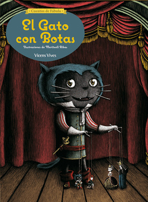 GATO CON BOTAS, EL (CUENTOS DE FABULA)