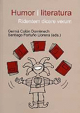 HUMOR I LITERATURA. RIDENTEM DICERE VERUM.
