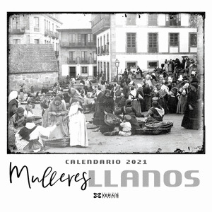 CALENDARIO XERAIS 2021. MULLERES. LLANOS