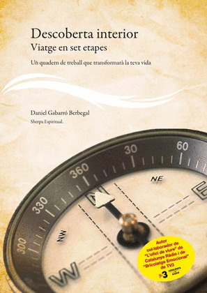 DESCOBERTA INTERIOR : VIATGE EN SET ETAPES