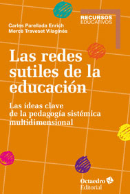 LAS REDES SUTILES DE LA EDUCACI?N