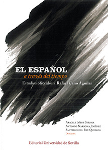 EL ESPAÑOL A TRAVES DEL TIEMPO