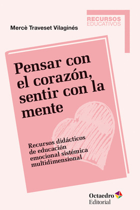 PENSAR CON EL CORAZ?N, SENTIR CON LA MENTE