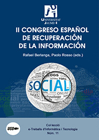 II CONGRESO ESPAÑOL DE RECUPERACIÓN DE LA INFORMACIÓN. 18 Y 19 JUNIO VALENCIA
