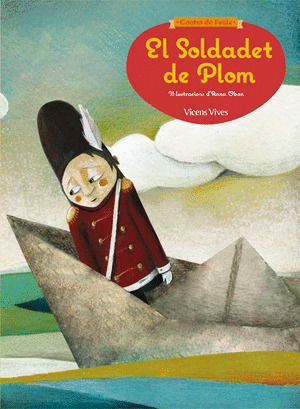EL SOLDADET DEL PLOM CONTES DE FABULA MAJUSCULES
