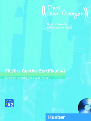 FIT F.GOETHE-ZERTIFIKAT A2 (LIBRO+CD)