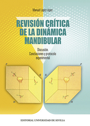 REVISION CRITICA DE LA DINAMICA MANDIBULAR