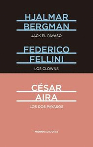 JACK EL PAYASO. LOS CLOWNS. LOS DOS PAYASOS