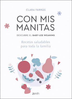 CON MIS MANITAS (DESCUBRE EL BABY-LED WEANING)