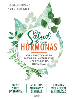SALUD DE TUS HORMONAS, LA