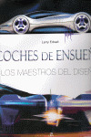 COCHES DE ENSUEÑO