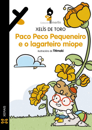 PACO PECO PEQUENEIRO E O LAGARTEIRO MIOPE