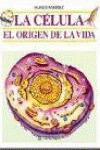 CELULA ORIGEN DE LA VIDA