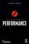 THE PSYCHOLOGY OF PERFORMANCE
