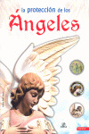 PROTECCION DE LOS ANGELES, LA   PODERES OCULTOS