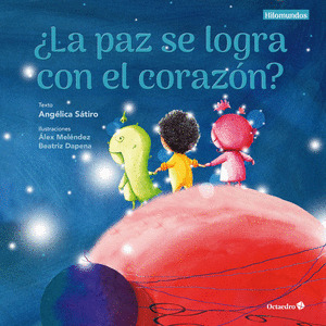¿LA PAZ SE LOGRA CON EL CORAZÓN