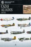 CAZAS ALIADOS 1939-1945  FICHAS DE TECNOLOGIA MILITAR AEREA