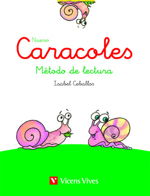 NUEVO CARACOLES. 1º PRIMARIA METODO LECTURA