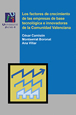 LOS FACTORES DE CRECIMIENTO DE LAS EMPRESAS DE BASE TECNOLÓGICA E INNOVADORAS DE