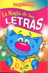 MAGIA DE LAS LETRAS, LA    PEQUEMAGIA