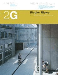 2G N.31 RIEGLER RIEWE (2G: INTERNATIONAL ARCHITECTURE REVIEW SERIES)