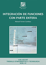 INTEGRACIÓN DE FUNCIONES CON PARTE ENTERA