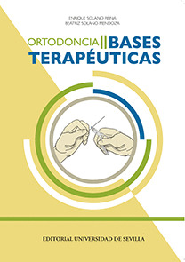 ORTODONCIA II. BASES TERAPEUTICAS