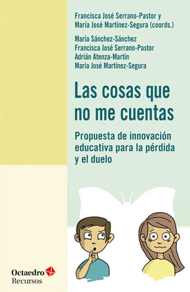 COSAS QUE NO ME CUENTAS, LAS