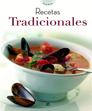 RECETAS TRADICIONALES  COL. COCINA ACTUAL