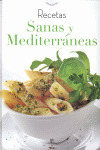 RECETAS SANAS Y MEDITERRANEAS  COL. COCINA ACTUAL