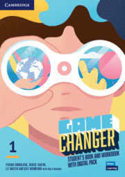 GAME CHANGER LEVEL 1 STUDENT'S BOOK AND WORKBOOK WITH DIGITAL PACK