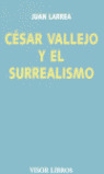 CESAR VALLEJO Y EL SURREALISMO