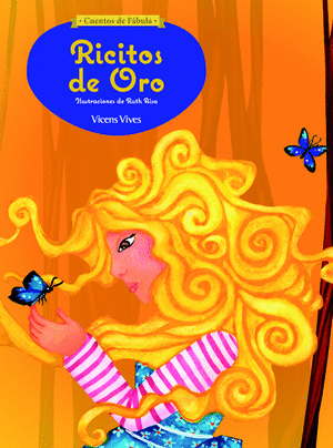 RICITOS DE ORO (CUENTOS DE FABULA)