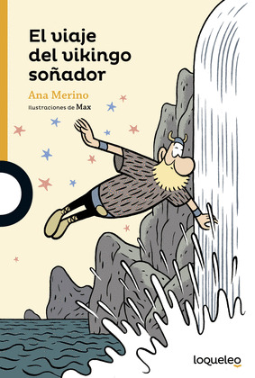 EL VIAJE DEL VIKINGO SOÑADOR