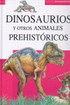 DINOSAURIOS Y OTROS ANIMALES PREHISTORICO ENCICLOPEDIA SABER