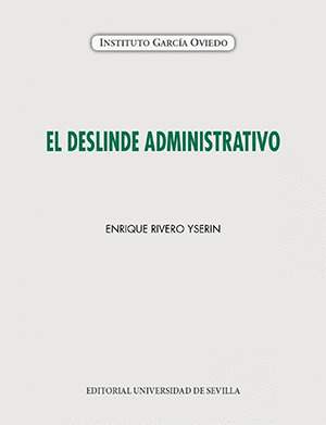 EL DESLINDE ADMINISTRATIVO